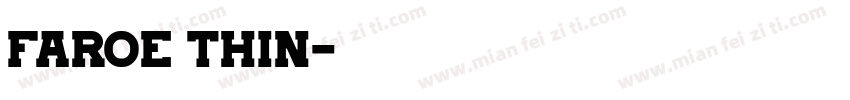 Faroe Thin字体转换